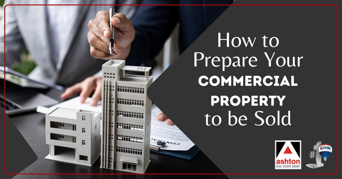 How to Prepare Your Commercial Property for Sale