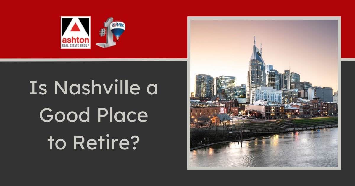 Is Nashville a Good Place to Retire?