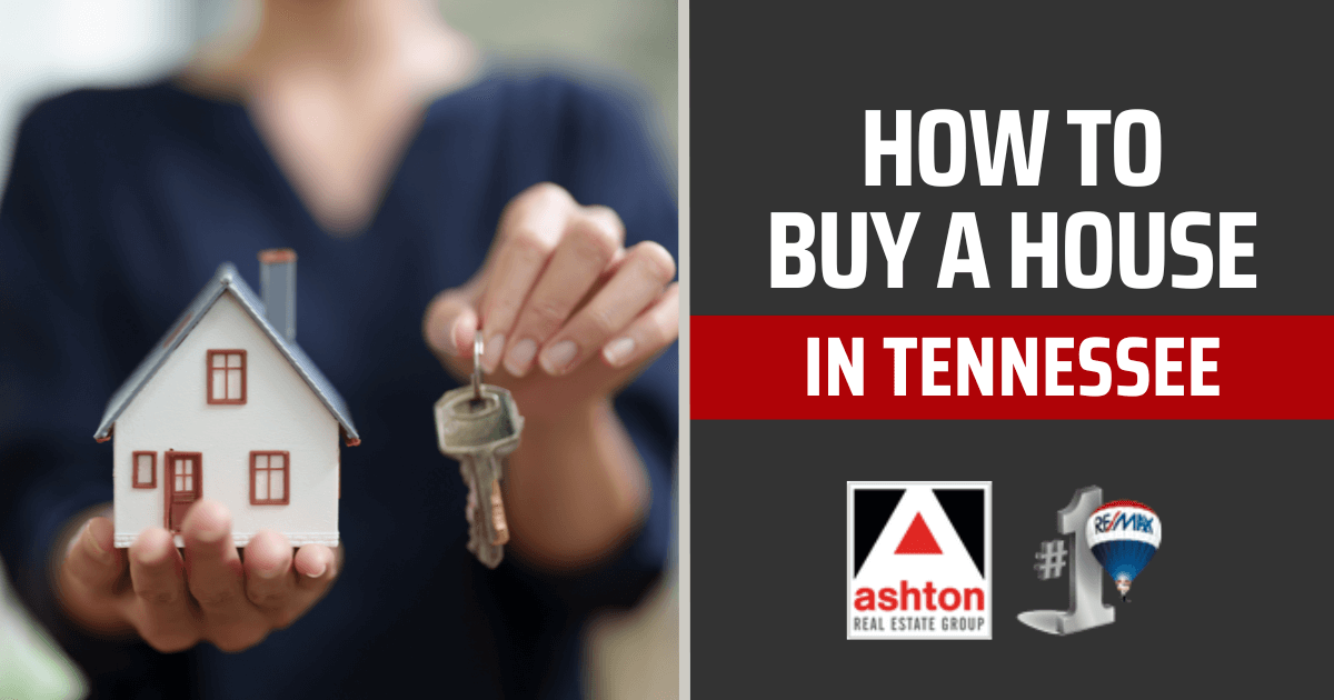 How to Buy a Home in Tennessee