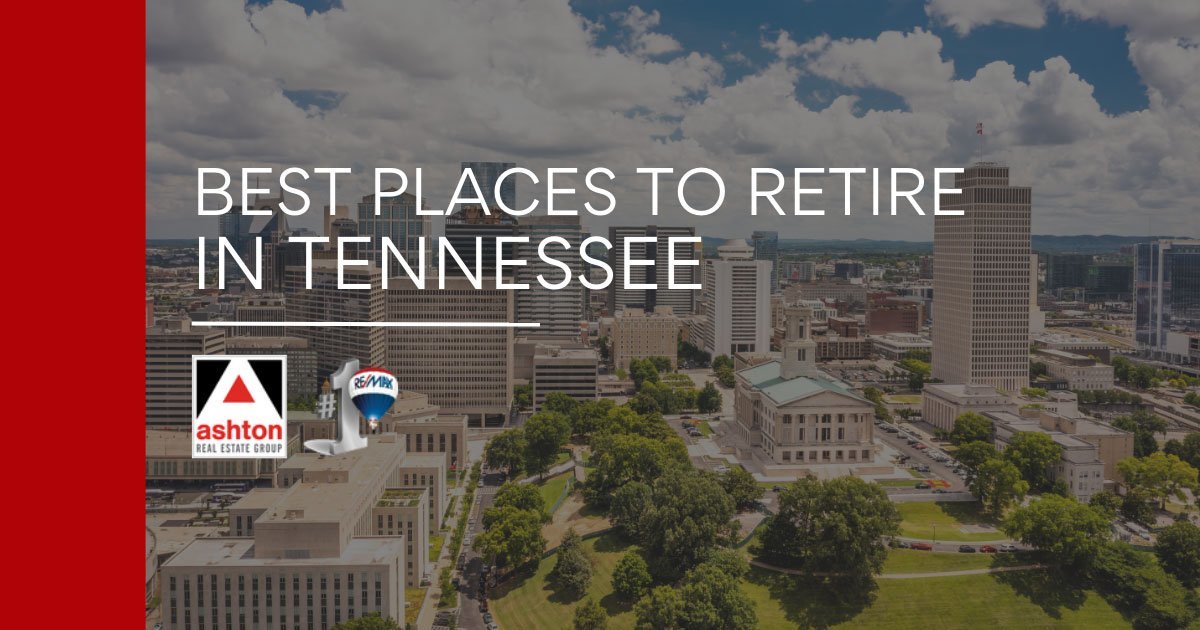 Best Places to Retire in Tennessee