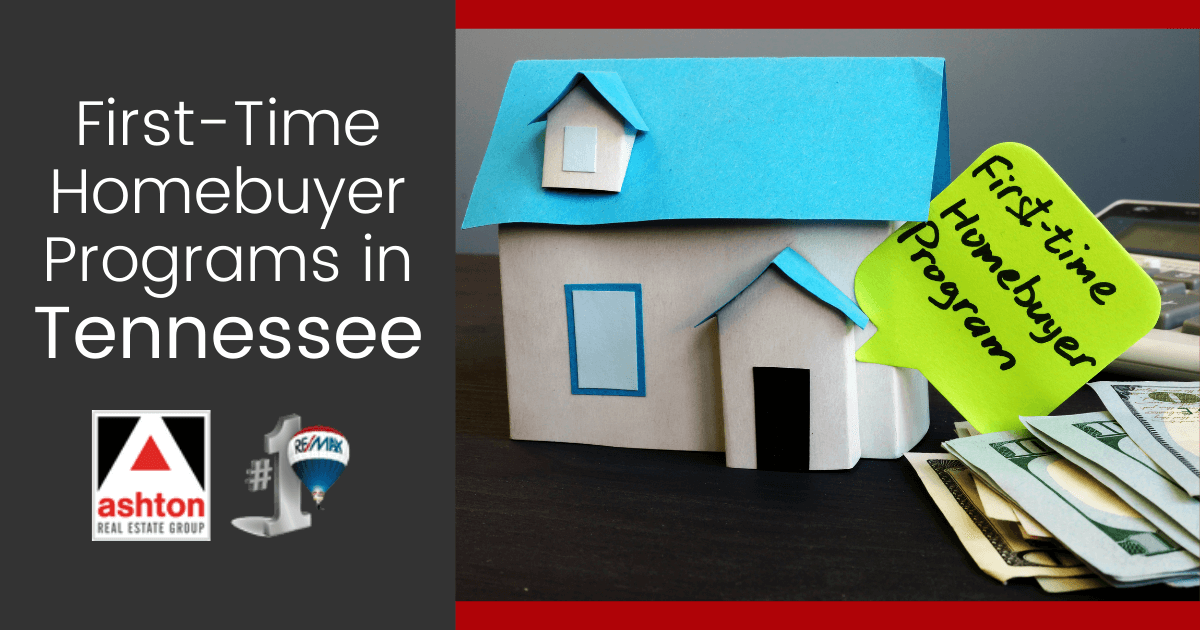 Tennessee First Time Home Buyer Programs